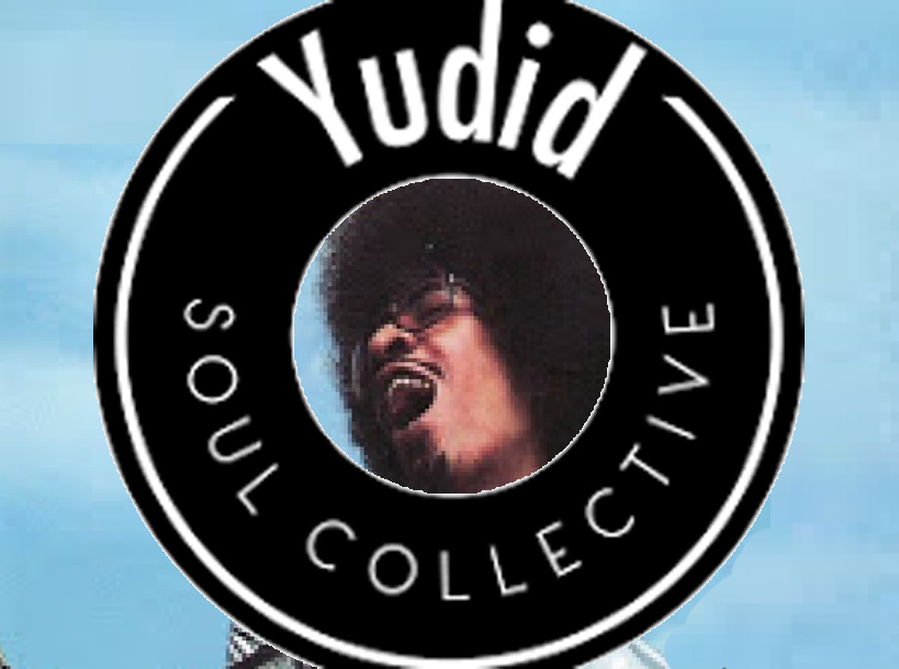 Yudid Soul Collective – 11.05.